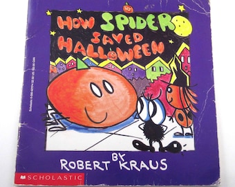 How Spider Saved Halloween Vintage 1970s Children's Scholastic Book by Robert Kraus