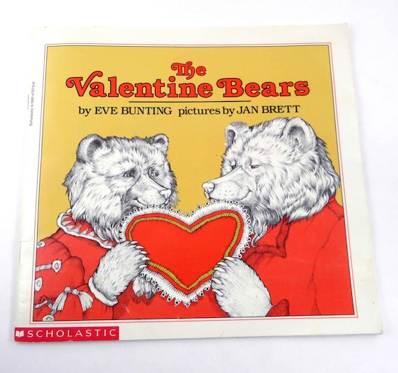 The Valentine Bears Vintage 1980s Weekly Reader Children's Book by Eve Bunting and Illustrated by Jan Brett
