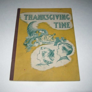 Thanksgiving Time Vintage 1950s Children's Reader by Esther M. Schenk image 1