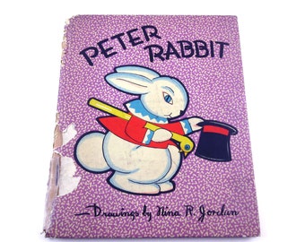 Peter Rabbit Vintage 1930s Whitman Children's Book by Beatrix Potter Illustrated by Nina Jordan