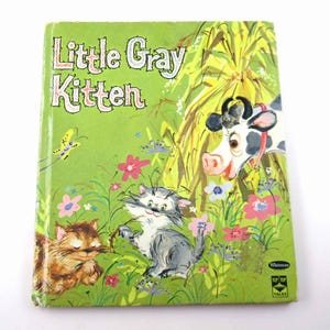 Little Gray Kitten Vintage 1950s Whitman&#39;s Children&#39;s Book by Helen Hansen Illustrated by Jessica Zemsky