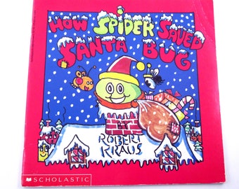 How Spider Saved Santa Bug Vintage 1980s Children's Book by Robert Kraus