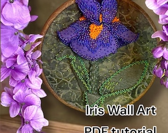 Beaded Iris Tutorial: Seed Bead, Goldwork & Embroidery Painting (PDF Pattern)