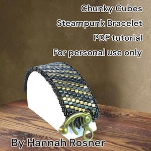 Chunky Cubes Steampunk Beaded Bracelet - peyote stitch beginning level TUTORIAL INSTRUCTIONS ONLY - diy jewelry design by Hannah Rosner