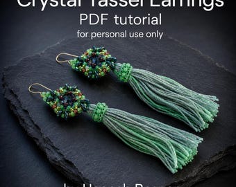 Crystal Tassel Earrings Beading Pattern -  Right Angle Weave, Peyote Stitch & Fiber Beaded intermediate tutorial instructions - Hannah