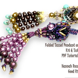 Bead Tutorial Folded Tassel Pendant or Ornament Netted and Right Angle Weave intermediate/advanced beading Hannah Rosner instructions image 1