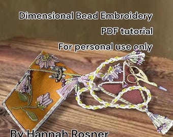 3D Bead Embroidery Pattern: Cell Phone/Scissors Case Tutorial (PDF)