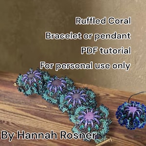 NEW - Beaded Statement Bracelet or Pendant - peyote stitch Tutorial - Ruffled Coral - advanced instructions pattern - Hannah Rosner Designs