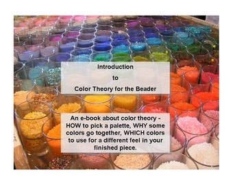 Introduction to Designing with Color - A Beginner's Guide to using color in your beaded designs - tutorial e-book reference by Hannah Rosner