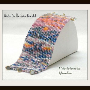 Beading Pattern - Monet Winter on Seine Beaded Bracelet intermediate level peyote stitch TUTORIAL INSTRUCTIONS by Hannah Rosner Designs