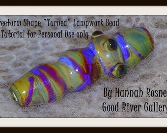 Hannah Rosner Lampwork Soft Glass (96 or 104COE) Freeform "Turned" Glass Focal Bead Tutorial