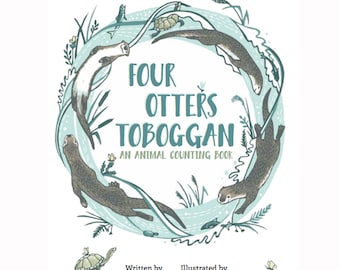 Picture book - Four Otters Toboggan: An Animal Counting Book, Animal Book, picture book, animal children's book