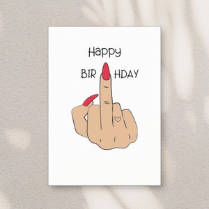 Alles Gute zum Geburtstag, lustige Karte, Geburtstagsgeschenk, handgemachte Karte, digitale Karte - Instant Download