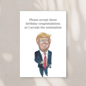 Funny Trump Birthday Card, Political Humor Birthday Card, Trump Birthday Gift, Trump Humor-Themed-Joke Card, Trump 2024 Party Card