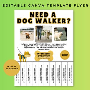 May include: A flyer template with the headline "Need a Dog Walker?" features images of dogs and walkers. Includes sections for services, references, and contact information. The flyer is designed for instant download.