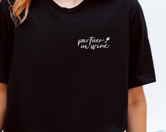 Maglietta da donna "Partner in Wine" | Maglietta con slogan | Regalo di vino per la migliore amica | XS-XXL