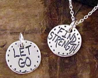 Find Strength Necklace | Inspirational Jewelry | Recovery Charm Let Go Divorce Pendant by Hanni