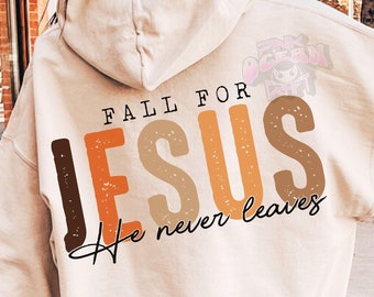 Fall For Jesus He Never Leaves ,Sublimation Fall for Jesus pumpkins download ,Fall leopard pumpkin shirt design SVG file