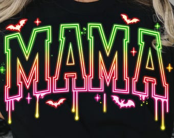 Neon Halloween Mama PNG, Spooky Drip Text Shirt Sublimation Download