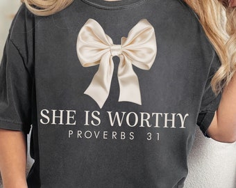 She is Worthy Bow PNG File, Women&#39;s Christian Shirts, Cute Christian Coquette Designs, Girly Faith Shirt Ideas, Trendy Christian Shirt Ideas