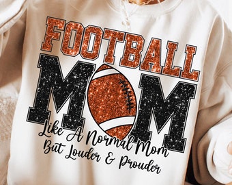 Football Mom PNG, Varsity, Distressed, Football mama, Loud and Proud Football Mom Sublimation Design Downloads