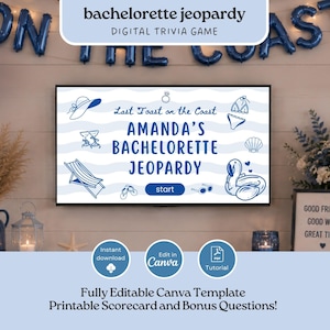 May include: A digital bachelorette jeopardy trivia game template displayed on a screen with a wavy blue and white background. The text reads Last Toast on the Coast, Amanda's Bachelorette Jeopardy, and start, surrounded by beach-themed line art icons.