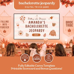 May include: A digital bachelorette jeopardy trivia game template featuring a screen with the text Amanda's Bachelorette Jeopardy, Falling into Forever, and start, surrounded by autumn-themed icons like pumpkins, leaves, and sweaters.