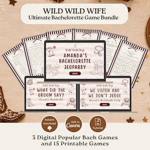 May include: A digital bachelorette game bundle titled Wild Wild Wife featuring printable game sheets with brown and white striped borders, two laptop screens displaying interactive game titles, and decorative western-themed icons like cowboy boots.