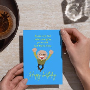 Druckbare lustige Sie sind alt und das ist in Ordnung Geburtstagskarte, BFF Geburtstagskarte, 5 x 7 Zoll Hilarious Geburtstagskarte, druckbare Geburtstage