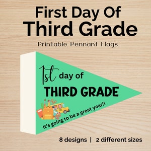 First Day of School Flags | First Day of Third Grade School Pennant Flags | Back To School | First Day of School Photo Props | 3rd Grade