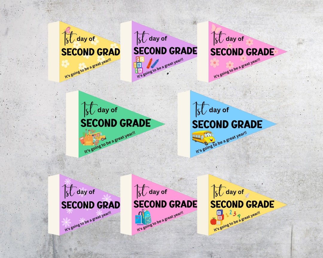 First Day of School Flags | First Day of Second Grade Pennant Flags ...