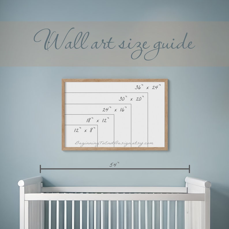Wall art size guide. Gives a visual guide of image ratio over a crib. Shows 5 available sizes.