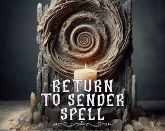 Return to Sender Spell | Reverse Bad Energy | Banish All Negativity | Energy Cleanse | Photo & Video Proof - Real and Powerful