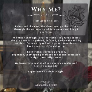 May include: A dark, moody graphic with the text "WHY ME?" and "I am Arcane Pixie." The image includes an eye illustration and text about channeling energy for transformation and clarity. The bottom of the image reads "ARCANE~PIXIE."