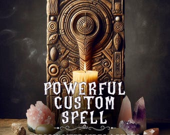 Powerful Custom Spell | Tailored for Your Situation | Photo & Video Proof - Real and Powerful