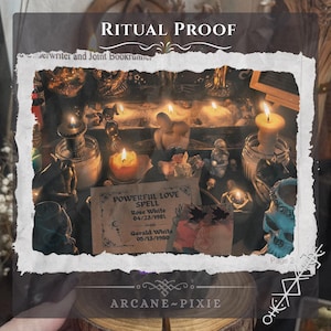 May include: An image of a mystical altar with lit candles, small statues, and a handwritten note that reads "Powerful Love Spell." The text "Ritual Proof" and "Arcane~Pixie" are also visible. The scene is dimly lit, creating a mysterious atmosphere.