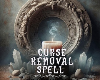 Curse Removal Spell | Break Any Hex | Banish All Negativity | Energy Cleanse | Photo & Video Proof - Real and Powerful