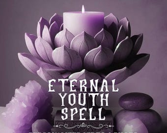 Eternal Youth Spell | Youthful Glow | Extreme Beauty | Glamour and Attraction | Photo & Video Proof - Real and Powerful