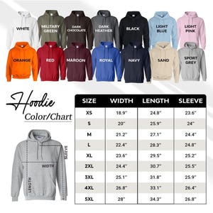 May include: Hoodie color chart with 18 different colors and a size chart with measurements in inches for XS to 5XL. The chart shows the width, length, and sleeve length for each size.