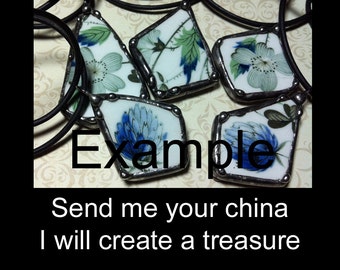 Broken China Necklace, Soldered Art Charm, Send Me Your China, To Be Custom Made To Order, Soldered Broken Plate, Heirloom Something Old