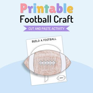 Puede incluir: Una hoja de actividades de manualidades de fútbol imprimible con el texto "Printable Football Craft", "CUT AND PASTE ACTIVITY" y "BUILD A FOOTBALL". La hoja muestra un gráfico de un balón de fútbol marrón y blanco.