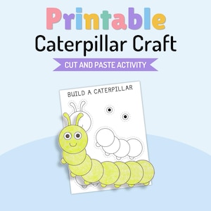 Może przedstawiać: Arkusz do druku z pracą plastyczną przedstawiającą gąsienicę, zawierający tekst "Printable Caterpillar Craft", "CUT AND PASTE ACTIVITY" oraz "BUILD A CATERPILLAR". Arkusz pokazuje ilustrację jasnozielonej, segmentowanej gąsienicy z oczami.