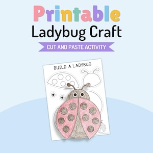 Puede incluir: Una hoja de actividades de manualidades de mariquita imprimible con el texto Printable Ladybug Craft, Cut and Paste Activity y Build a Ladybug. La página incluye contornos en blanco y negro de partes de mariquita y una mariquita coloreada.