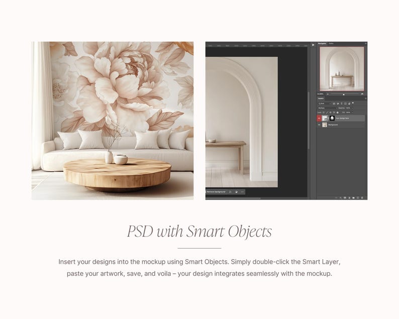 May include: A mockup of a living room interior with a white sofa, a wooden coffee table, and a floral wallpaper. The image shows how to use a Photoshop Smart Object to insert your own design into the mockup.