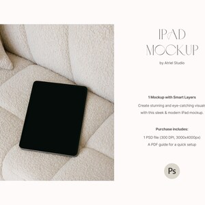 May include: A black iPad mockup on a white fluffy couch. The iPad is on a white background with the text "IPAD MOCKUP by Atriel Studio" and information about the product.