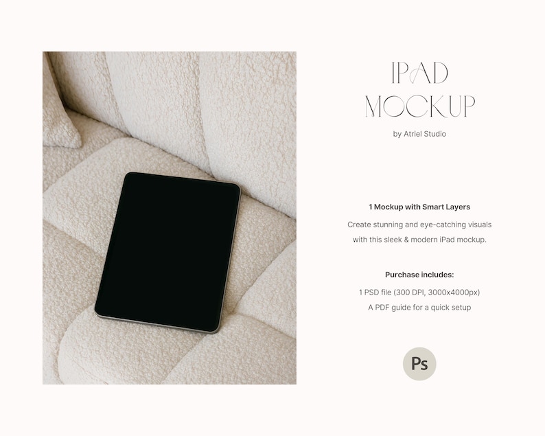 May include: A black iPad mockup on a white fluffy couch. The iPad is on a white background with the text "IPAD MOCKUP by Atriel Studio" and information about the product.