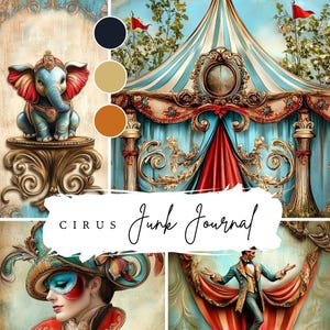 29 Carnival Circus Junk Journal Printables with Elephants, Tents, and Circus Folk