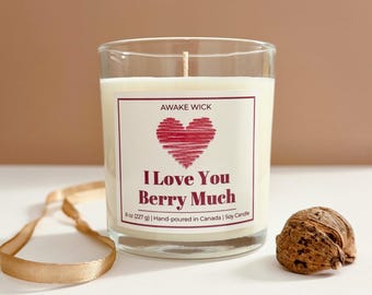 Black Raspberry Vanilla Soy Candle with I Love You Berry Much Label