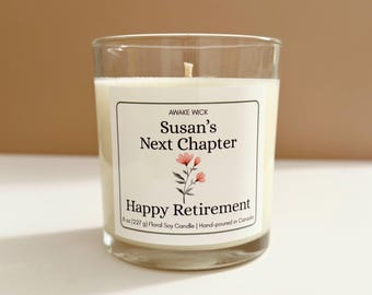 Personalized Retirement Candle: Floral Scent, 100% Soy Wax