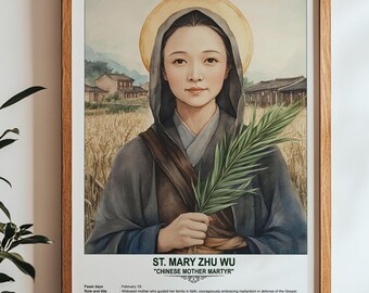 St. Mary Zhu Wu, Sacred Art, Religious Wall Art for Families, Patron Saint, Housewarming Gift.
